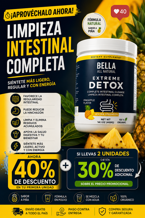Bella Extreme Detox™ | Limpieza Intestinal Completa para Sentirte Más Ligero Todos los Días + Envío Gratis
